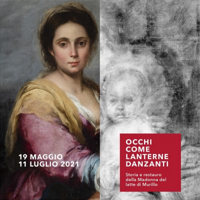 Occhi come lanterne danzanti. Storia e restauro della Madonna del latte di Murillo