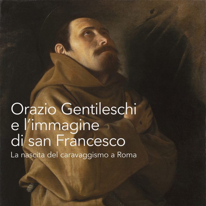 Orazio Gentileschi e l'immagine di San Francesco. La nascita del  caravaggismo a Roma | Gallerie Nazionali Barberini Corsini